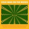 Download track The Cold War On The Rocks