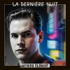 Download track La Dernière Nuit