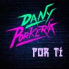 Download track Por Tí