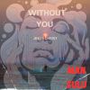 Download track Without You 2 Lord