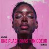 Download track Une Place Dans Ton Coeur (Michelson Bossa Nova Remix)