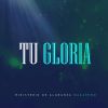 Download track Tu Gloria Esta Aqui