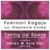 Download track Taking Up Space (Kyle Kim Remix)