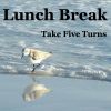 Download track Lunch Break