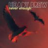 Download track Never Enough