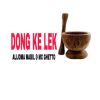 Download track Dong Ke Lek