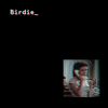 Download track Birdie (Instrumental)