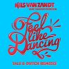 Download track Feel Like Dancing (Tale & Dutch Remix)