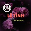 Download track Lệ Tình (Quý Nhỏ Remix Instrumental)