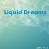 Download track Liquid Dreams