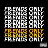 Download track Friends Only