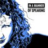 Download track In A Manner Of Speaking (Give Me The Words)