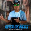 Download track Avisa Os Bicos