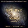 Download track Bye, Bye Money