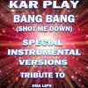 Download track Bang Bang (My Baby Shot Me Down) (Like Extended Instrumental Mix)