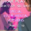 Download track Whatever You Want (Like Extended Instrumental Mix)