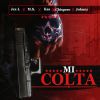 Download track Mi Colta (Jex-L, M. S., Kas, Chispero & Johnny)