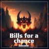 Download track Bills For A Chance