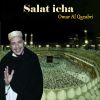 Download track Salat Icha, Pt. 1