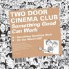 Download track Something Good Can Work (Beatacue Remix)