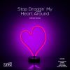 Download track Stop Draggin` My Heart Around (Live)