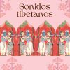 Download track Sonidos Tibetanos