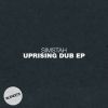 Download track Uprising Dub