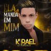 Download track Ela Manda Em Mim (Ao Vivo)