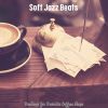 Download track Wondrous Saxophone Bossa Nova - Vibe For Favorite Coffee Shops