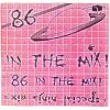 Download track '86 In The Mix! (Part 2)