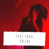 Download track Love Song Ballad