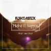 Download track Make It Happen (Radio Edit)