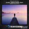 Download track Just Another Day (Attila Syah Remix)