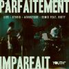 Download track Parfaitement Imparfait (Live)