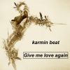 Download track Give Me Love Again (Extended Mix)