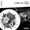 Download track Forever Yours (Original Mix)