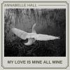 Download track My Love Is Mine All Mine (Slowed + Reverb)