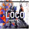 Download track Tu Ta Loco