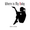 Download track Where Is My Baby