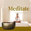 Download track Meditate - Healing Sounds And Vibrations