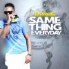 Download track Same Thing Everyday Instrumental