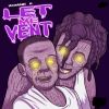 Download track Let Me Vent Intro