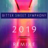 Download track Bitter Sweet Symphony (Single-Remix 2019)