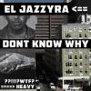 Download track Dont Know Why