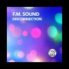 Download track Disconnection (F. M. Mix)