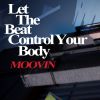 Download track Let The Beat Control Your Body