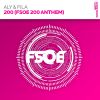 Download track 200 - FSOE 200 Anthem (Ummet Ozcan Mix)