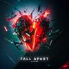 Download track Fall Apart (Extended Mix)