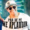 Download track Pra De Pé Me Aplaudir