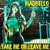 Download track Take Me Or Leave Me